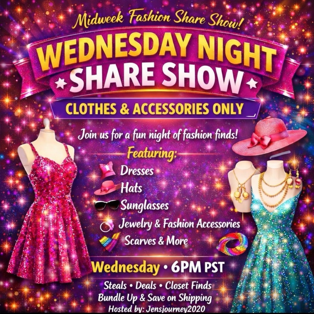 Every Wednesday 6pm clothes and accessories only share show